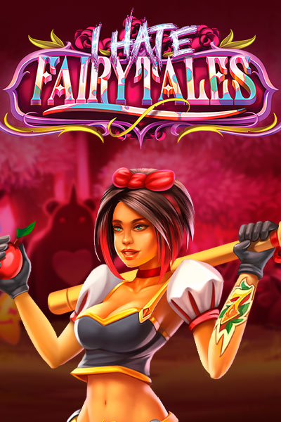 I Hate Fairytales